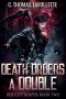 [Red City Reaper 02] • Death Orders a Double